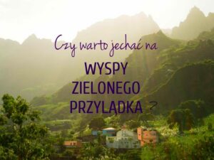 Ile trwa lot na Wyspy Zielonego Przylądka z Polski? Realny czas podróży