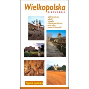 Wielkopolska: 7 pereł architektury i przyrody na weekend