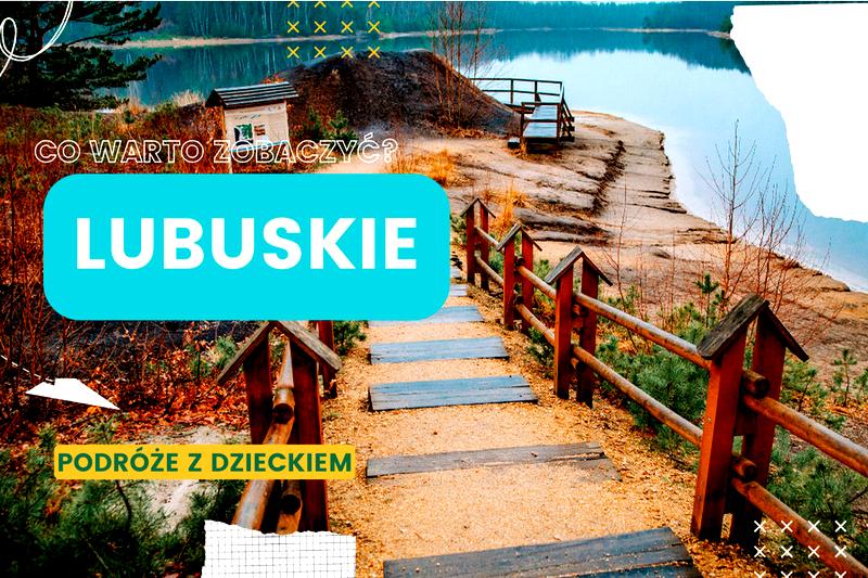 Miejsca w Lubuskiem